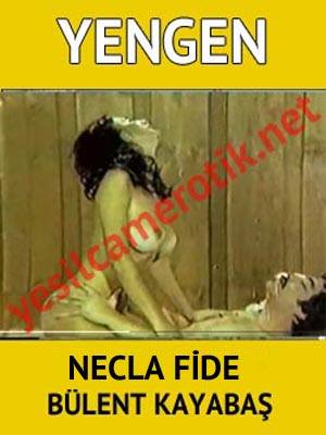 Yengen Yeşilçam Erotik – Necla Fide yeşilçam erotik izle