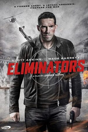 Tetikçiler – Eliminators (2016) izle